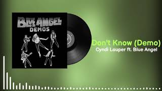 Cyndi Lauper ft. Blue Angel - Don&#39;t know (Demo)