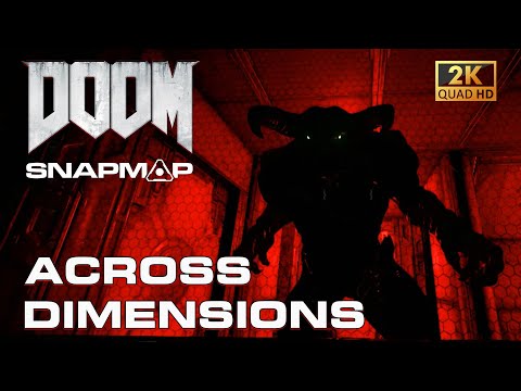 DOOM SnapMap - Across Dimensions