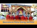 Monks In The Morning 98 Questions On Metta Giving And More