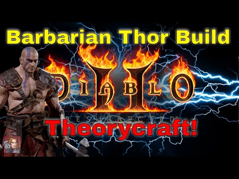 D2R - Thor Barbarian Theory craft (God of Thunder!)