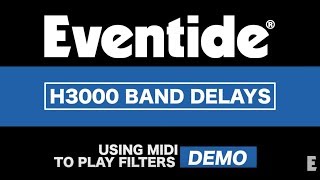 Video thumbnail for How to use H3000 Band Delays Plugin with MIDI by Eventide Audio