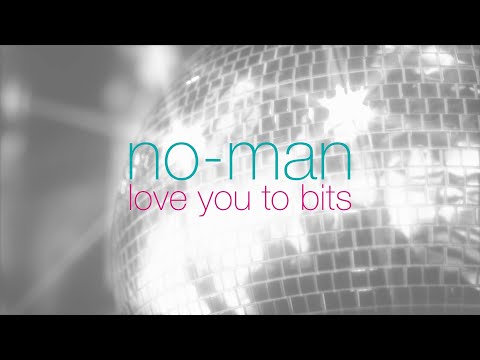no-man - love you to bits (album montage)