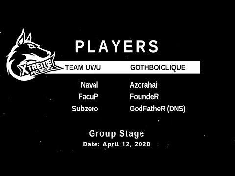 XHT 1: Group stage - Team uwu [3:0] GothBoiClique | Naval, FacuP, Subzero, Azorahai, FoundeR