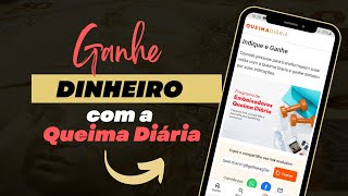 Ganhe Dinheiro na internet com a Queima Diaria - ganhe R$50 por indicação