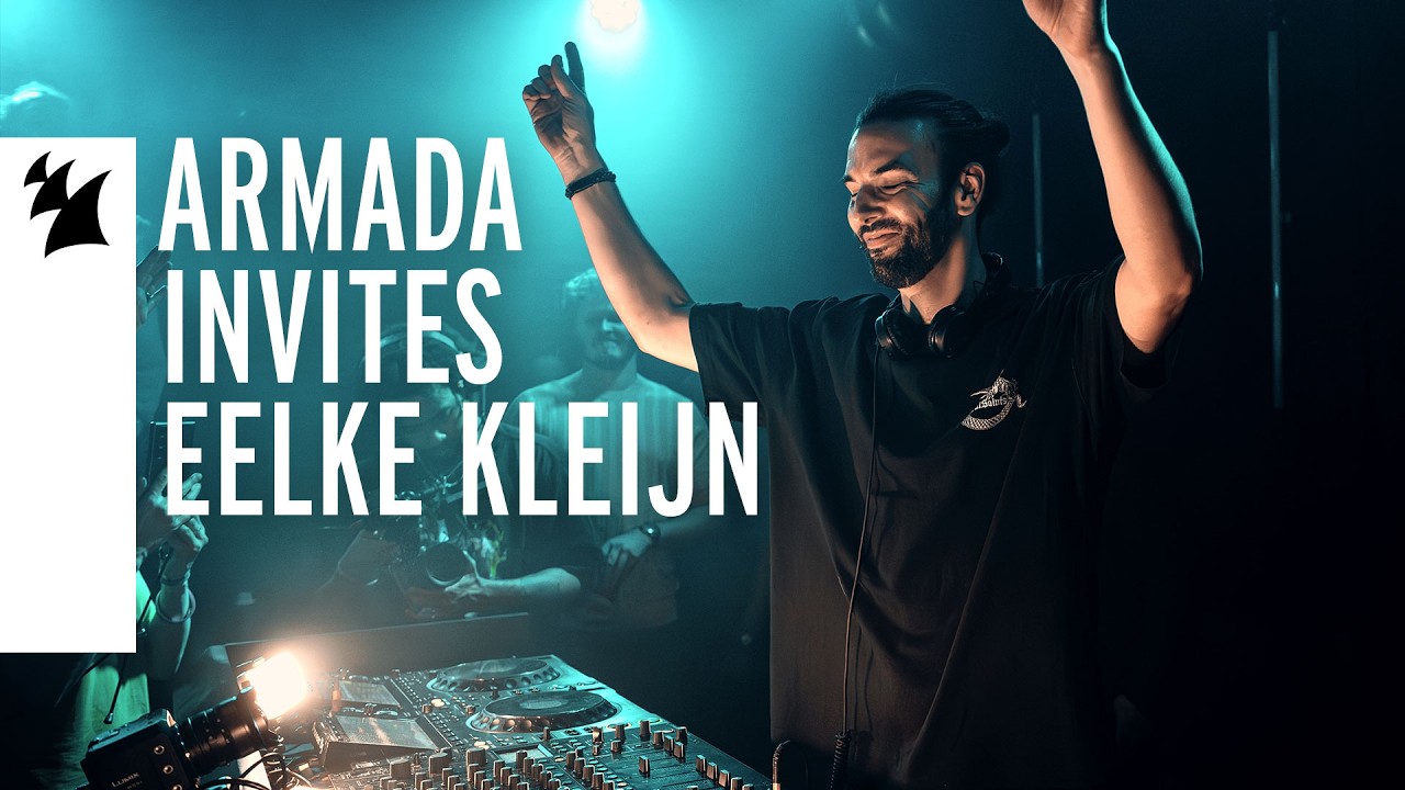 Eelke Kleijn - Live @ Armada Invites 2026