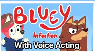 Bluey Infection Hope AU ep5 (WITH VOICE ACTING)