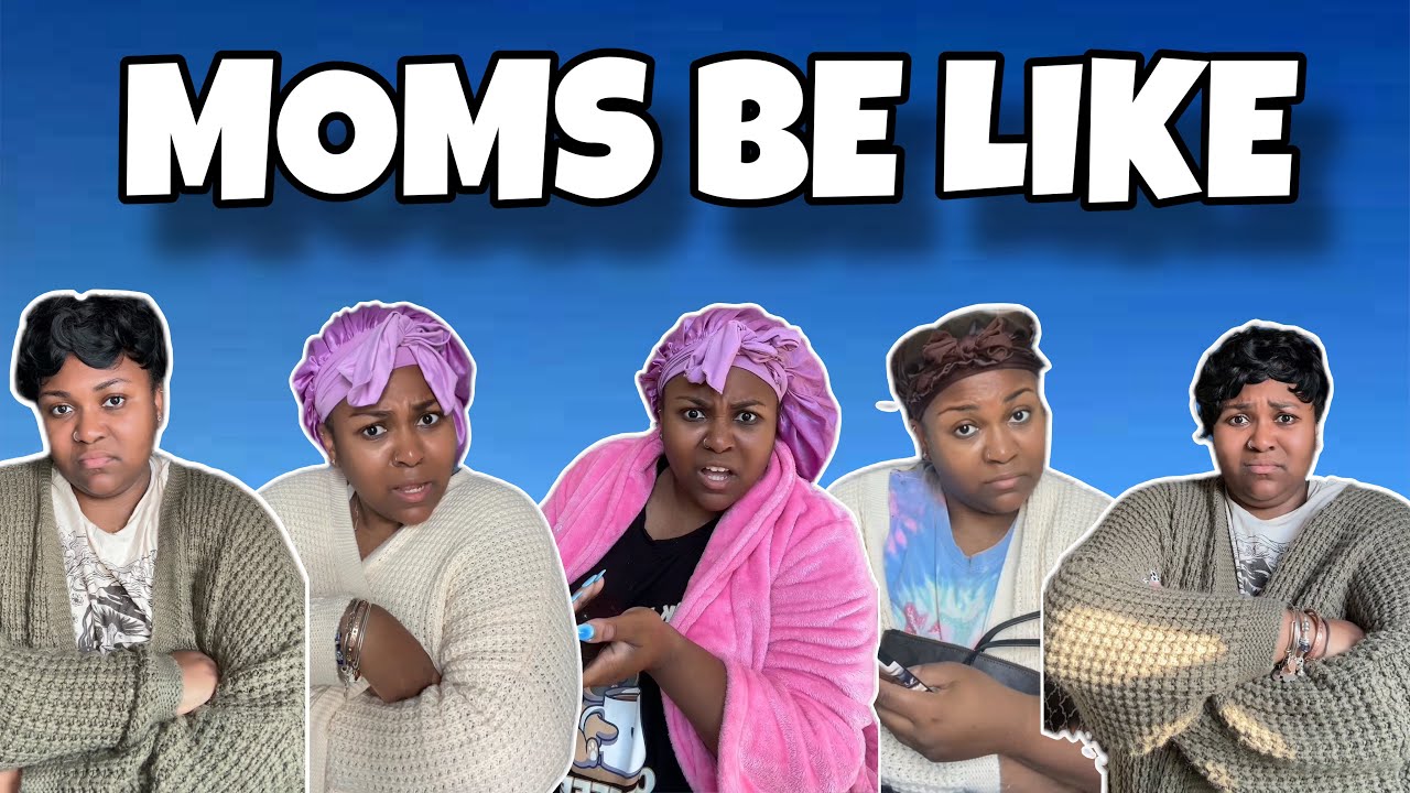 MOMS BE LIKE || ARIISAYSSO *SUPER COMPILATION*