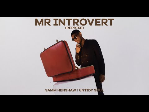 Video thumbnail for Mr Introvert (Reprise)