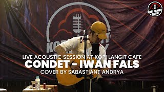 Download lagu CONDET - IWAN FALS | SABASTIANT ANDRYA COVER | | LIVE ACCOUSTIC at KOPI LANGIT MUSIC mp3