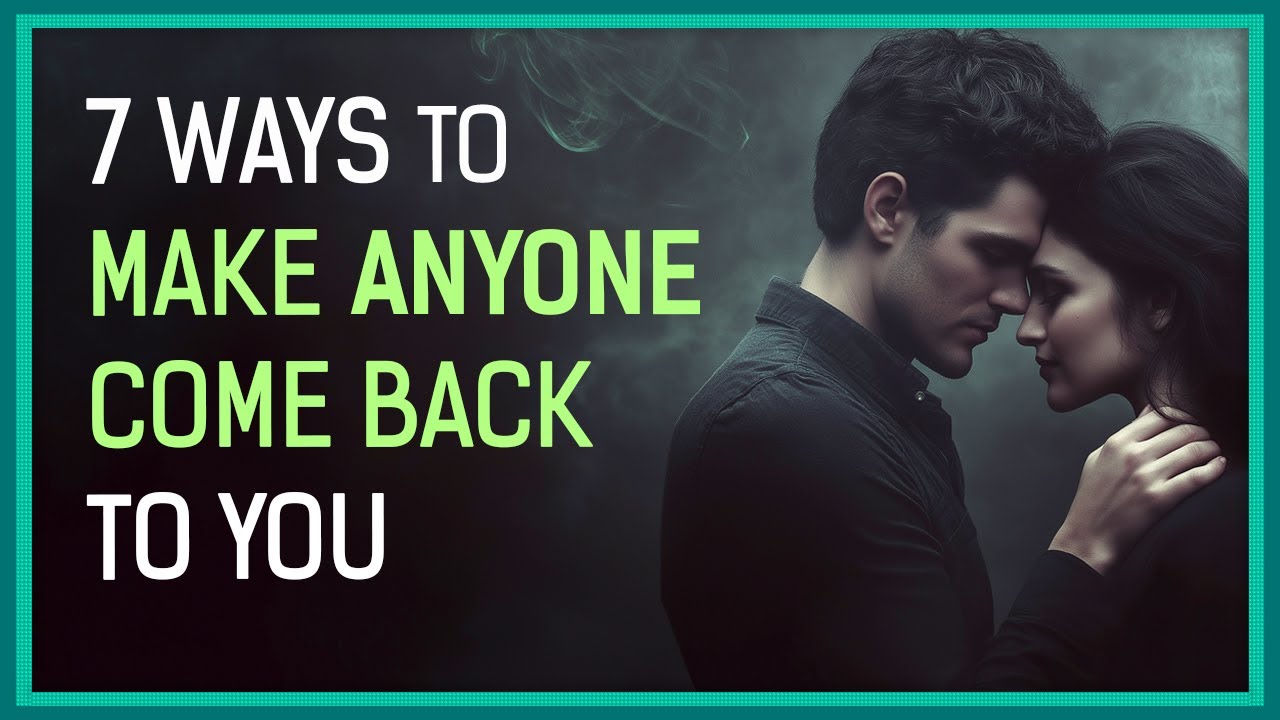 7 Sneaky Tricks That Make ANY Ex Come Back To You