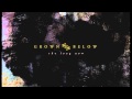 Grown Below - The Long Now 