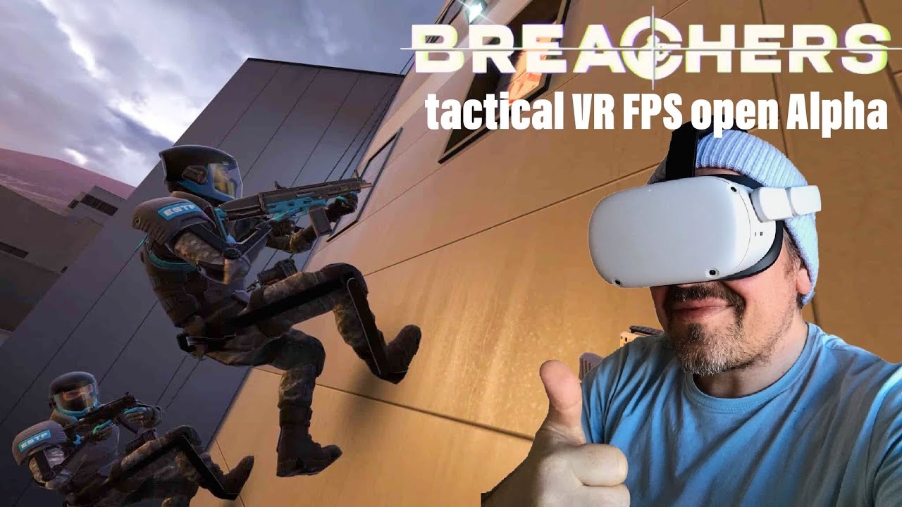 mo fun VR - BREACHERS - hammer VR Taktik Multiplayershooter (open Alpha)