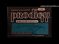 The Prodigy - We Are The Ruffest [Rough Mix]