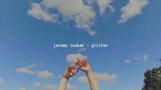 jeremy zucker - gisten (slowed down)༄