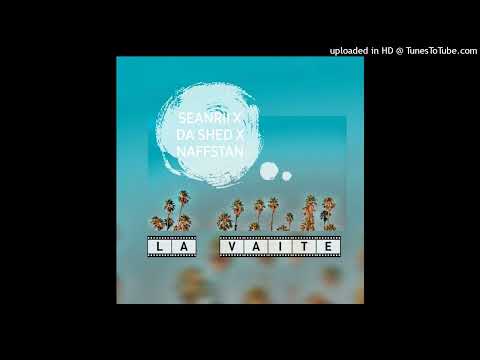 SEANRII ft NAFFSTAN & DA SHED - La Vaite (OLD SKOOL VIBES) //SIOPSMANABEH_YOUTUBE_CHANNEL
