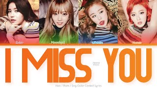 Download lagu MAMAMOO (마마무) I Miss You Color Coded Lyrics (Han/Rom/Eng) mp3