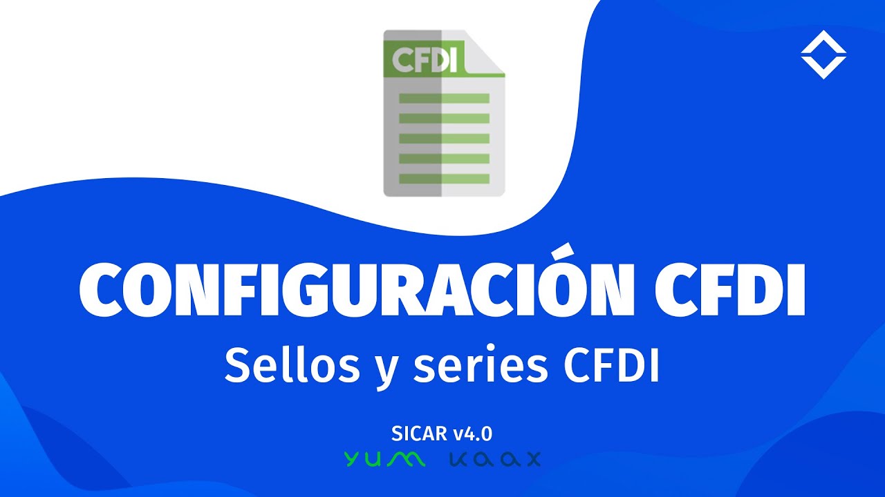 32.- ¿Cómo agregar SELLOS DIGITALES y la SERIE CFDI?