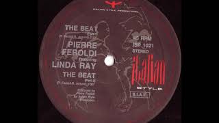 Pierre Feroldi Feat. Linda Ray - The Beat (Part 2) (B)