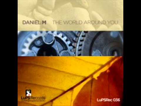 Daniel M - Ambivalent Feelings (Kaanturker Remix) - LuPS Records