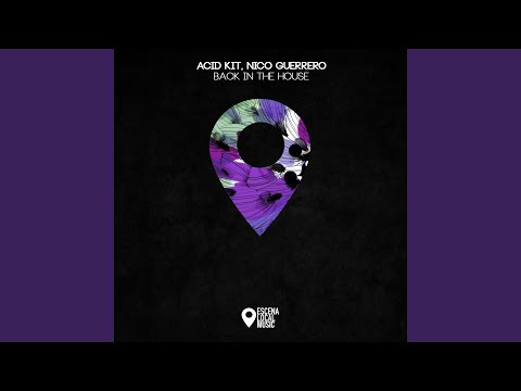 Back In The House (Original Mix)