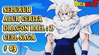 Download lagu G.O.A.T.HAN SEBELUM JADI BEAST ! || ALUR DBZ : TRUNKS SAGA, ANDROID SAGA, CELL SAGA PART #03 mp3