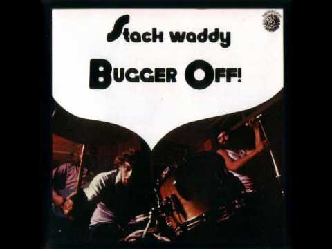 Stack Waddy - Meat Pies 'Ave Come But Band's Not Here Yet