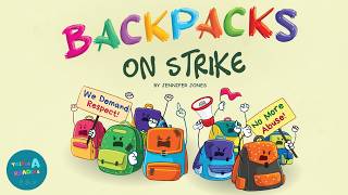 📚 Kids Read-Aloud Book 📚 Backpacks On Strike – School Supplies Story By Jennifer Jones gameplay video by swelsh, 4:37 duration