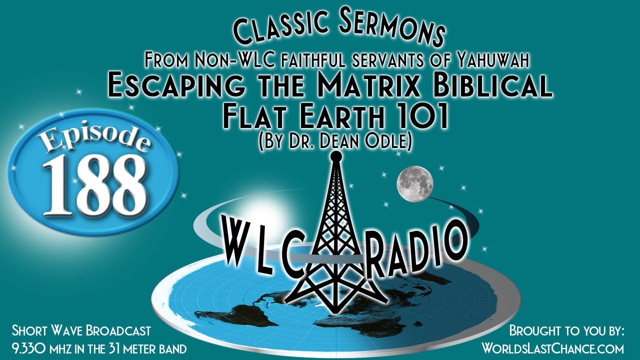 Escaping the Matrix: Biblical Flat Earth 101