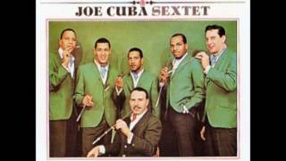 Bochinchosa - JOE CUBA SEXTET