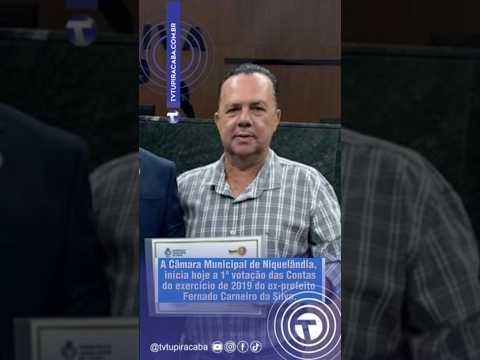 CÂMARA MUNICIPAL DE NIQUELÂNDIA INICIA A 1° VOTAÇÃO DAS CONTAS DO EXERCÍCIO DE 2019 DO EX-PREFEITO