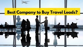 What is the Top Company for Purchasing Travel Leads?