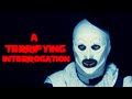 A TERRIFYING INTERROGATION A Terrifier Fan Film