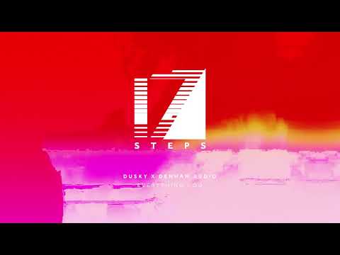 Dusky x Denham Audio - Everything I Do