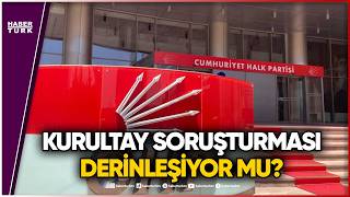 CHP Kurultayı İçin Kritik MASAK Kararı Geldi