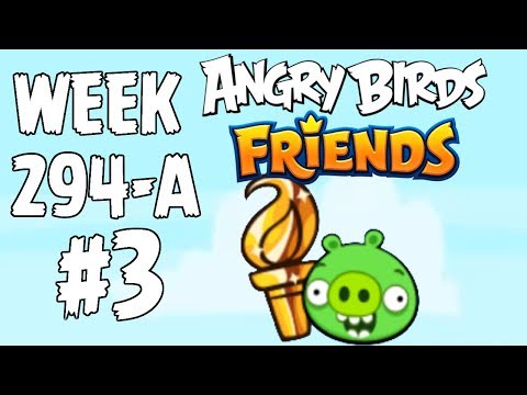 Angry Birds Friends 🐤 🐦 - Sporty Pigs Tournament 🏅 Week 294-1 Level 3