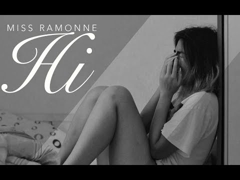 MISS RAMONNE - Hi [Official Music Video]