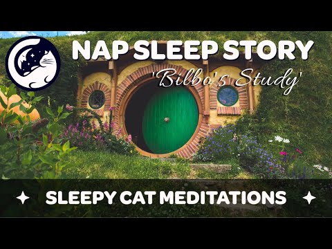 A Short Rest in Bilbo's Study - Nap Series #1 - LOTR Inspired Sleep Story Audiobook