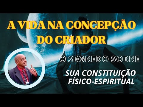 A Verdade da Vida com Deus 21: A VIDA NA CONCEPÇÃO DO CRIADOR, como na verdade precisa ser