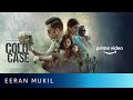 Eeran Mukil Video Song | Prakash Alex | Harishankar KS | Prithviraj Sukumaran | Amazon Prime Video