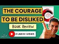 The Courage To Be Disliked BOOK REVIEW IN 10 MINUTES Ankur Warikoo Hindi