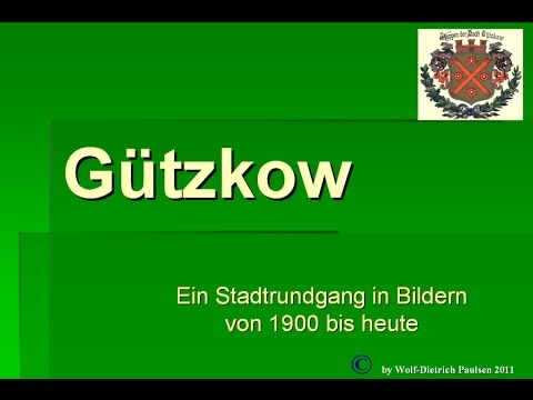 Gützkow-Impressionen von Wolf-Dietrich Paulsen (neue Version)