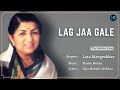 Lag Ja Gale Lyrics Lata Mangeshkar RIP Manoj Kumar Helen Prem Chopra Woh Kaun Thi