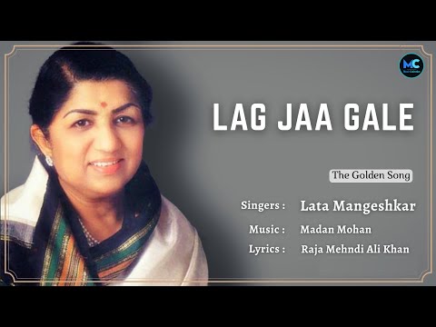 Lag Ja Gale (Lyrics) - Lata Mangeshkar 