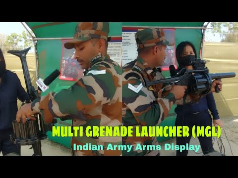 40 MM MULTI GRENADE LAUNCHER (MGL) || Indian Army Arms Display || हिन्दी and Hmar Language