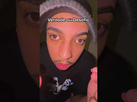 VERDADE ou DESAFIO