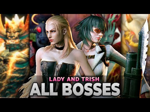 Devil May Cry 4 - Lady and Trish Vs All Bosses (Turbo Mode)