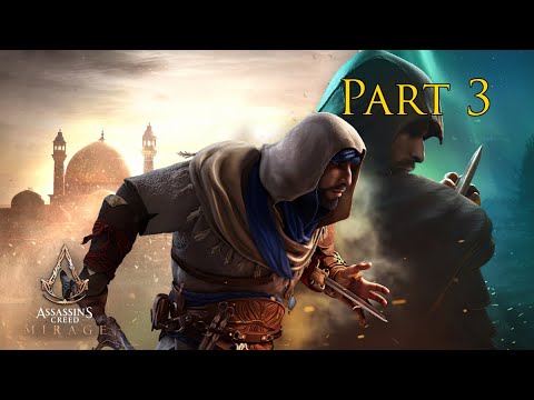 ASSASSIN'S CREED MIRAGE Walkthrough Gameplay Part 3 | Exploring the world