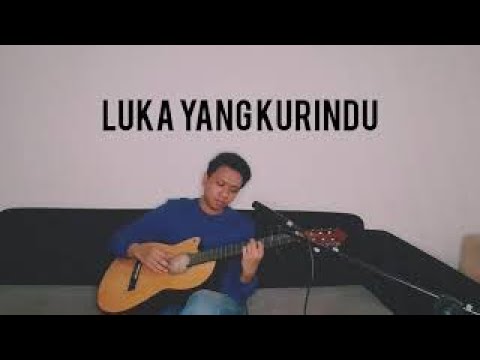Luka yang Kurindu - Mahen (cover) by Vadel Nasir