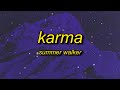 Summer Walker - Karma (Sped Up/tiktok) Lyrics | nice to meet you im sorry im just here to do my job