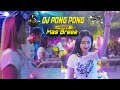DJ YANG KALIAN CARI DJ PEMERSATU BANGSA PONG PONG DJ GHEA DJ VIRAL 2023 BREWOG AUDIO
